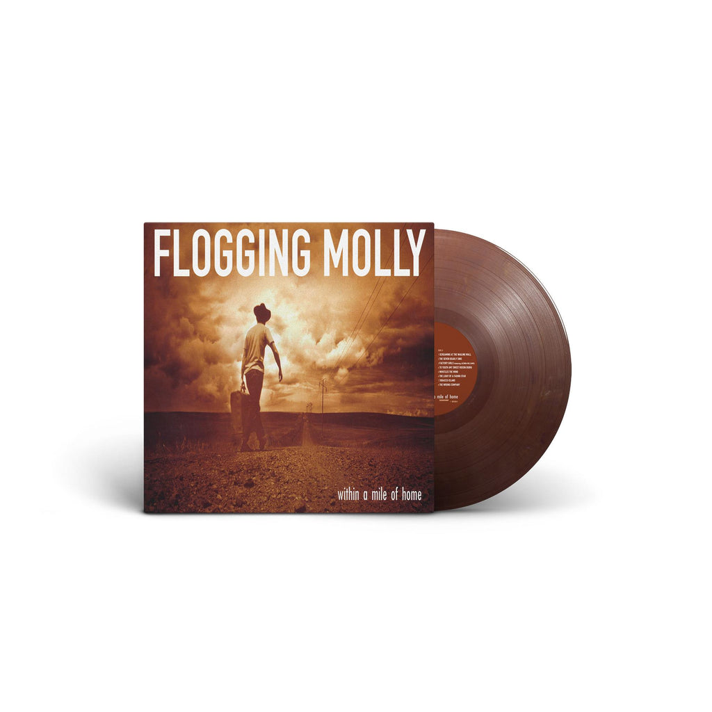 flogging molly tobacco island Within A Mile Of Home (Mix Tobacco Vinyl)