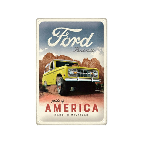 Nostalgic-Art Medium Sign Plaque 20x30cm Metal Ford Bronco Pride Of America