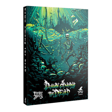 Free League Pirate Borg Down Among the Dead (Campaign Module, Hardback)