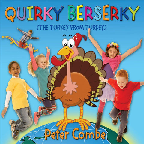 Quirky Berserky (The Turkey From Turkey)