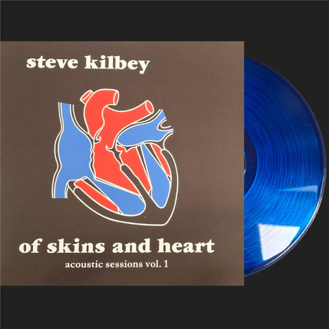 of skins and heart (acoustic sessions vol. 1) (Blue Vinyl Repress)