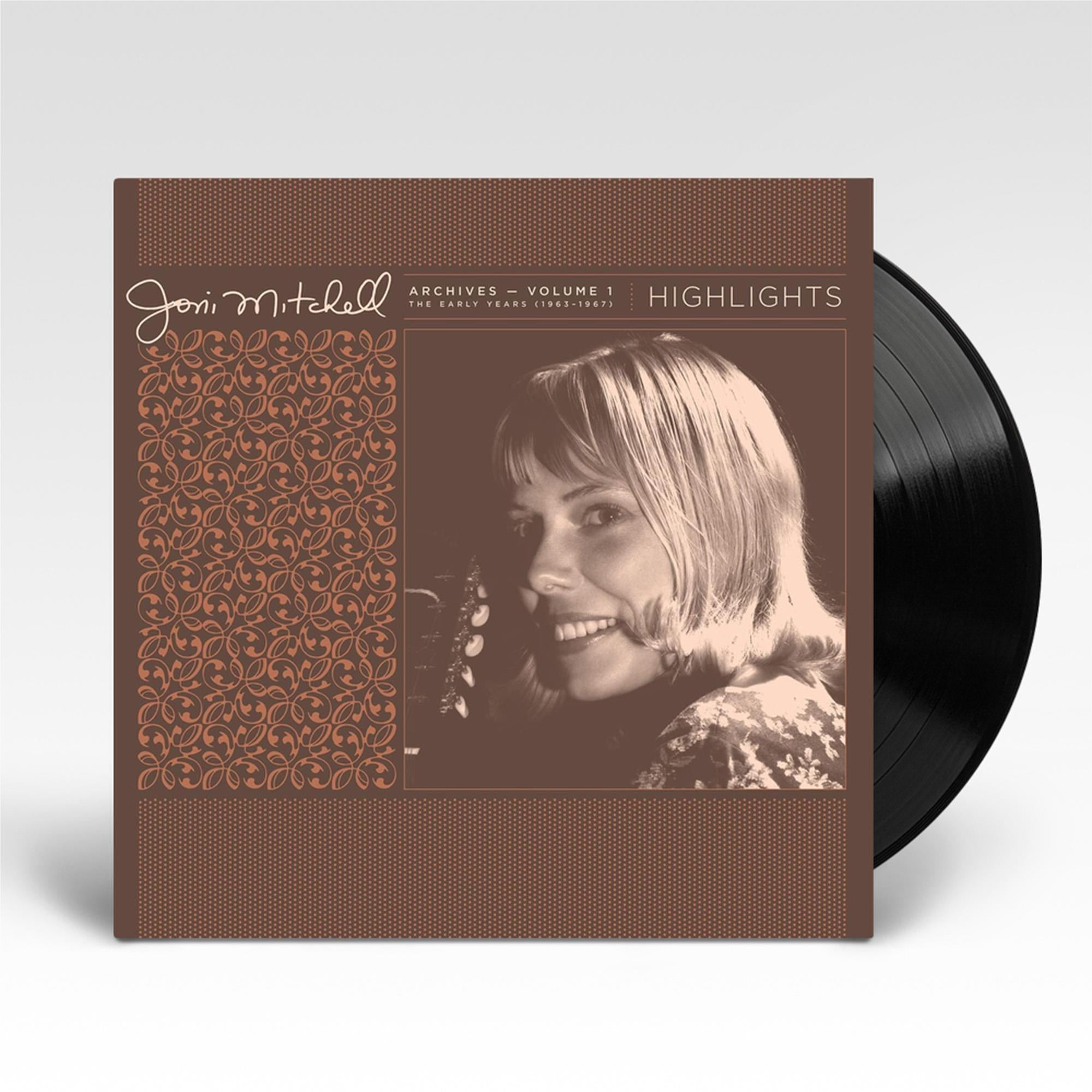 Joni Mitchell Archives, Vol. 1 (1963-1967): Highlights (Vinyl