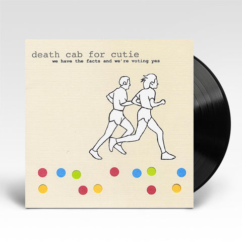 We Have The Facts And We're Voting Yes (Vinyl) (Reissue)