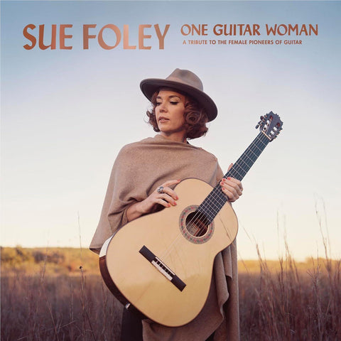 One Guitar Woman: A Tribute To Female Pioneers Of Guitar