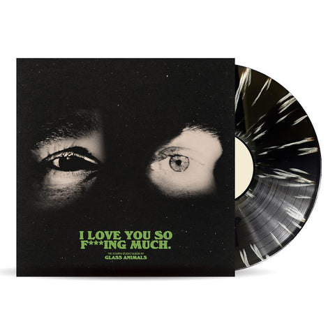 I Love You So F***ing Much (JB Hi-Fi AU Exclusive Black / White Splatter Vinyl)