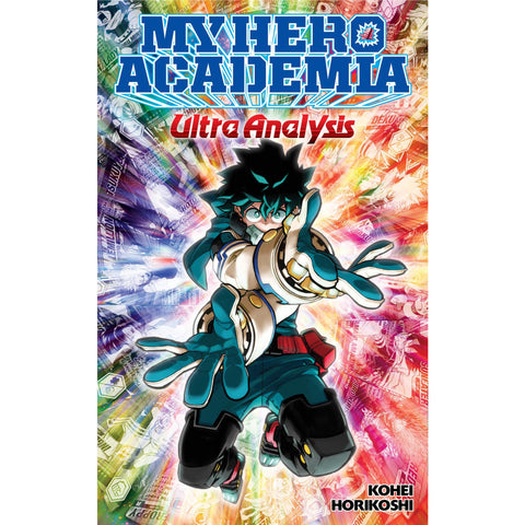 Kohei Horikoshi - My Hero Academia: Ultra Analysis-The Official Character Guide