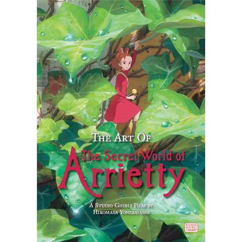 Hiromasa Yonebayashi - Art of The Secret World of Arrietty