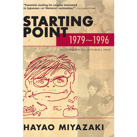 Hayao Miyazaki - Starting Point: 1979-1996
