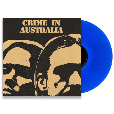 Crime in Australia (Blue Vinyl)