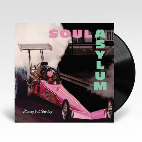 Slowly But Shirley (Vinyl)