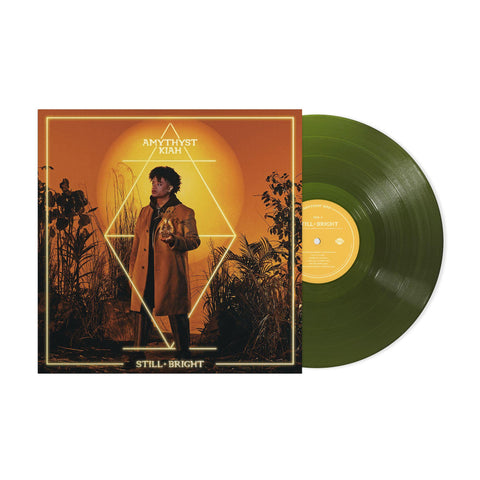 Still + Bright (Translucent Forest Green Vinyl)