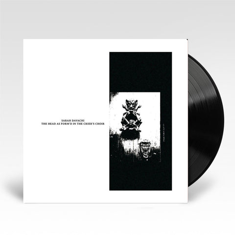The Head As Form’d In The Crier’s Choir (Vinyl)