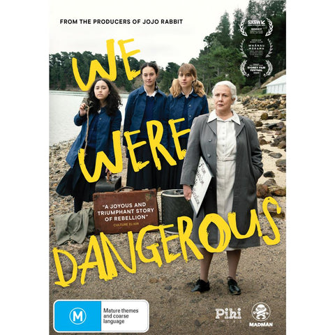 We Were Dangerous