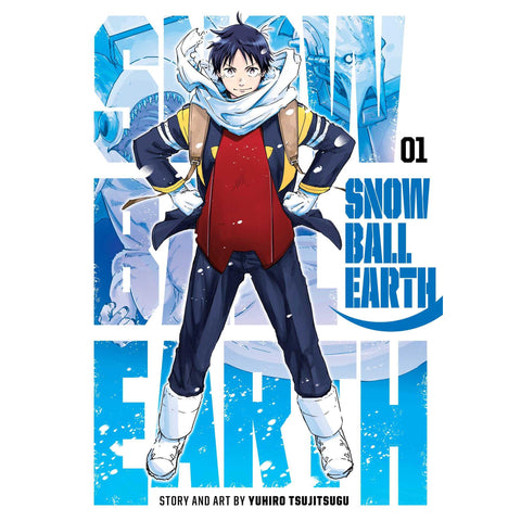 Yuhiro Tsujitsugu - Snowball Earth, Vol. 1