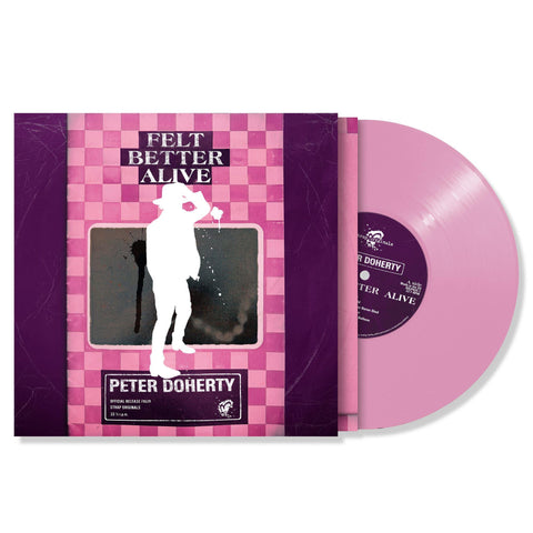 Felt Better Alive (Pink Vinyl)