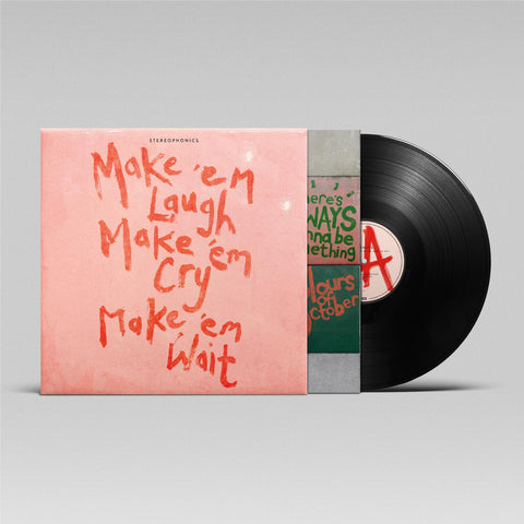 Make ‘Em Laugh, Make ‘Em Cry, Make ‘Em Wait (Vinyl)