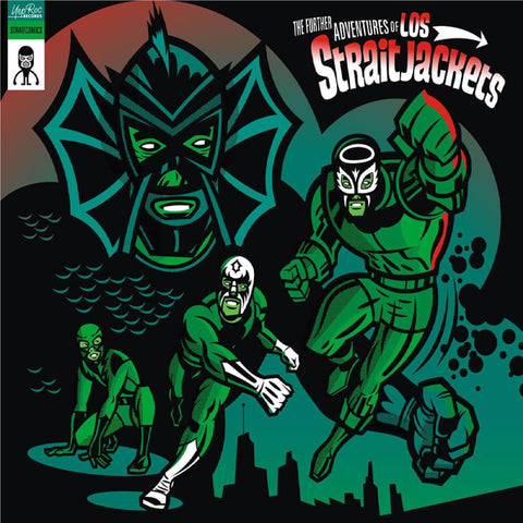 The Further Adventures Of Los Straitjackets (Green Vinyl)