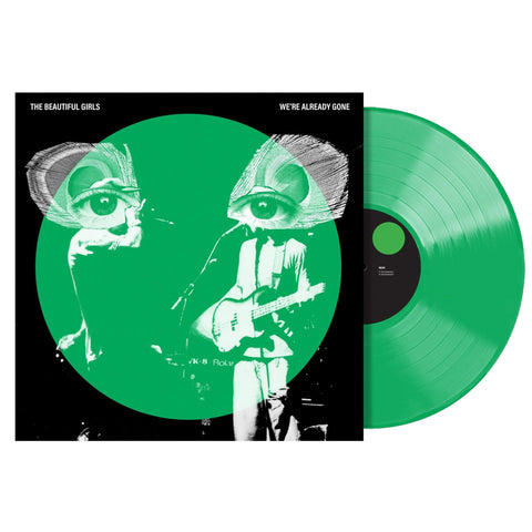 We're Already Gone (20th Anniversary Green Vinyl)