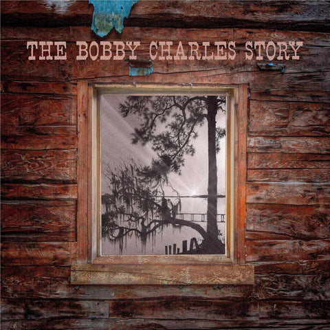 The Bobby Charles Story (Deluxe Boxset)