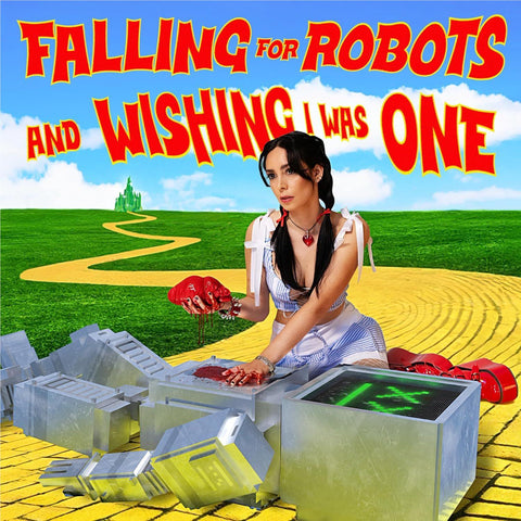 Falling For Robots & Wishing I Was One (Import)