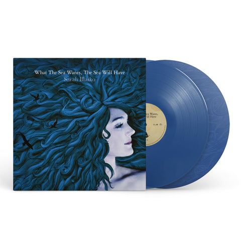 What The Sea Wants The Sea Will Have (20th Anniversary Edition) (Blue Vinyl)