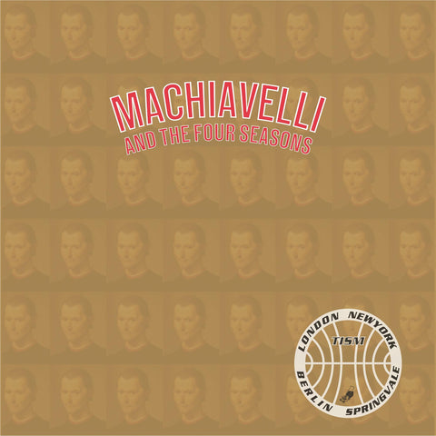 Machiavelli & The Four Seasons (30th Anniversary)