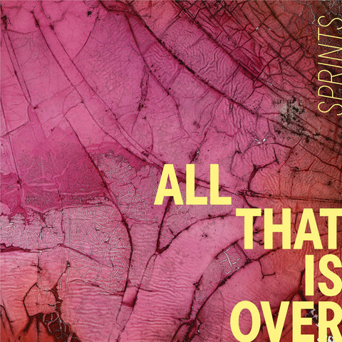 All That Is Over