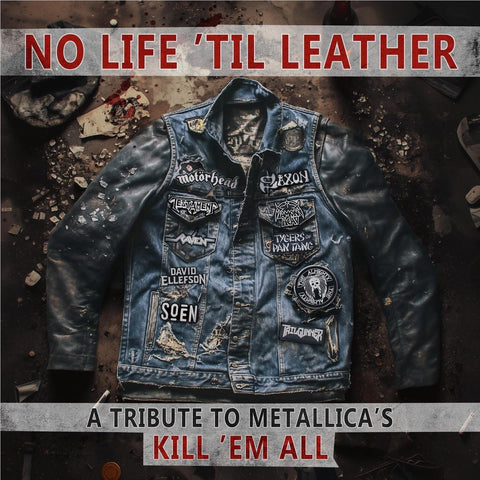 No Life 'Til Leather: Tribute To Metallica