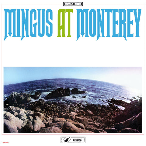 Mingus At Monterey