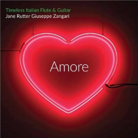 Amore: Timeless Italian Flute & Guitar