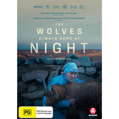 Wolves Always Come at Night, The