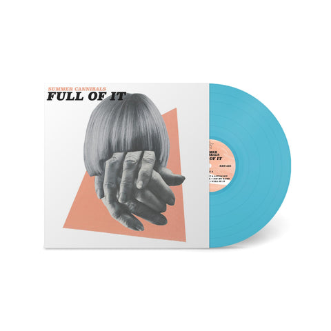 Full Of It (Baby Blue Opaque Vinyl)