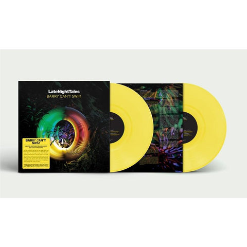 Late Night Tales - Barry Cant Swim (Limited Yellow Vinyl)