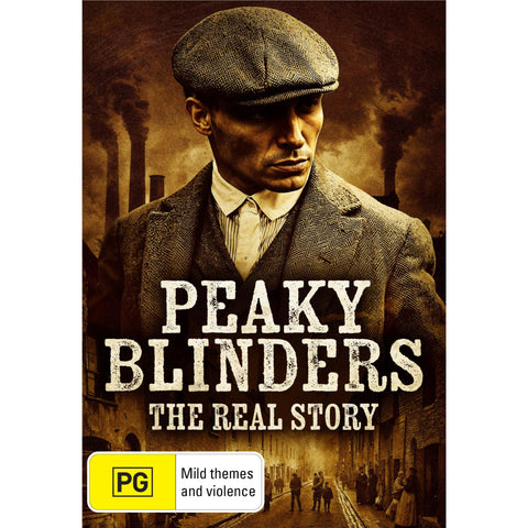 Peaky Blinders: The Real Story
