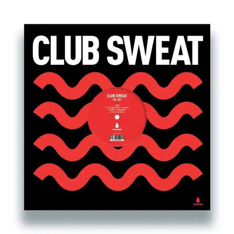 Club Sweat Vol. 002 (12IN Vinyl)