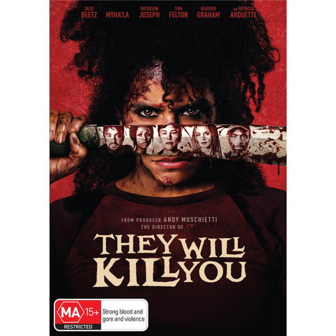 They Will Kill You