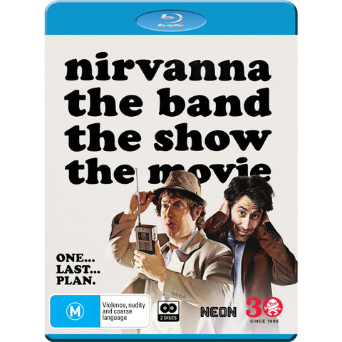 Nirvanna the Band the Show the Movie