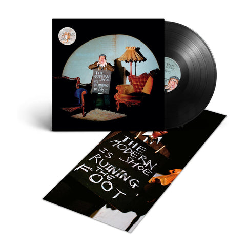 The Modern Shoe Is Ruining The Foot (Vinyl)