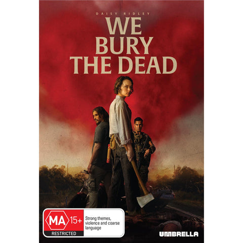 We Bury the Dead