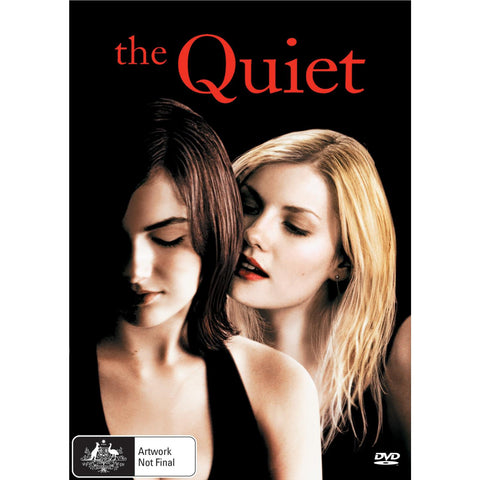 Quiet, The