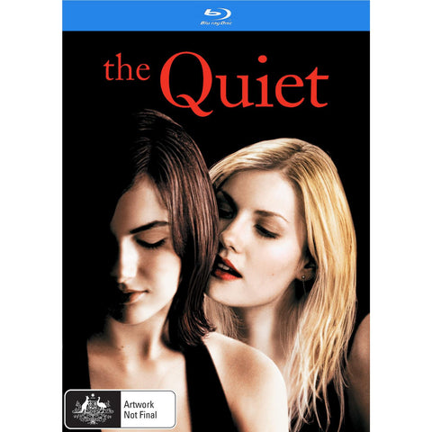 Quiet, The
