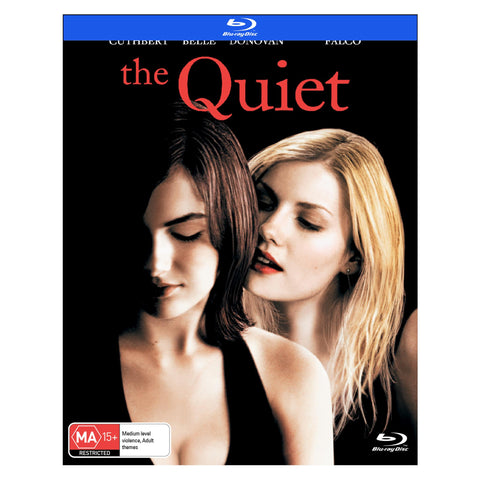 Quiet, The