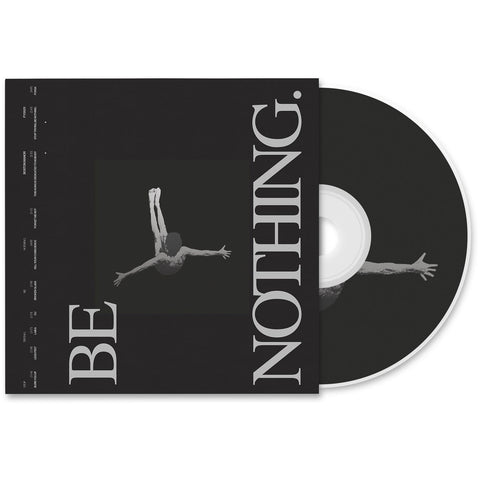 Be Nothing: Deluxe 10 Year