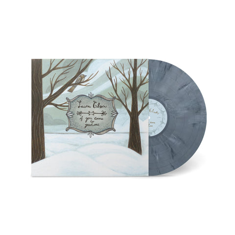 If You Come To Greet Me (Graphite Vinyl)