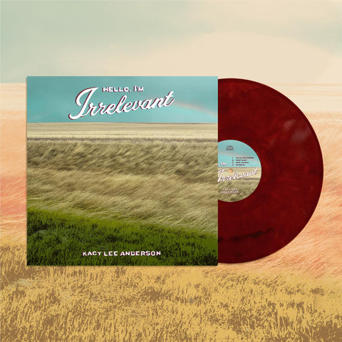 Hello, I'm Irrelevant (Dark Sorrel Red Vinyl)
