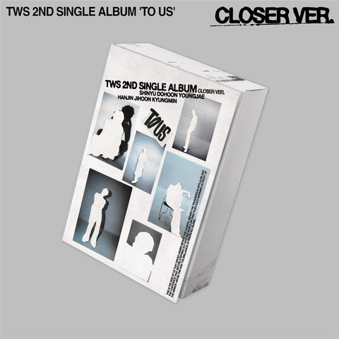 TWS 2nd Single Album <TO US> (Closer Ver.)