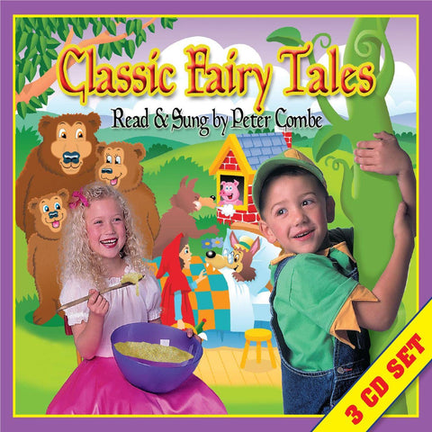 Classic Fairy Tales (Read & Sung By Peter Combe) (Reissue)