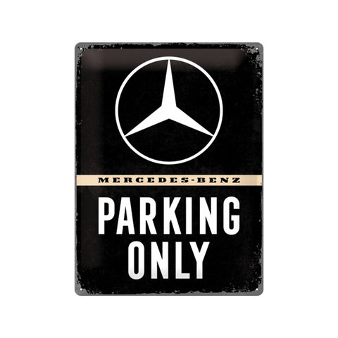 Nostalgic-Art Mercedes-Benz Parking Only 30x40cm Large Metal Tin Sign Plaque