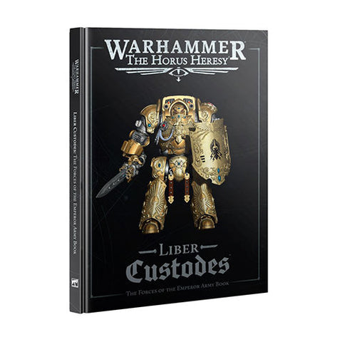 Games Workshop Warhammer The Horus Heresy Liber Custodes The Forces of the Emperor Army Book
