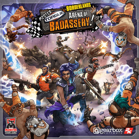 Monster Fight Club Borderlands: Mister Torgue's Arena of Badassery Tabletop Game